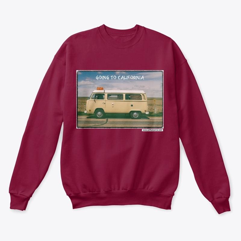 Crew Neck: "Going to California"